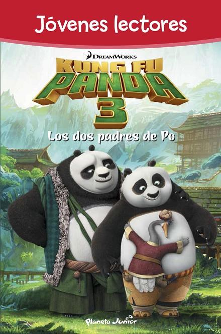 Kung Fu Panda 3. Los dos padres de Po | 9788408150855 | DreamWorks