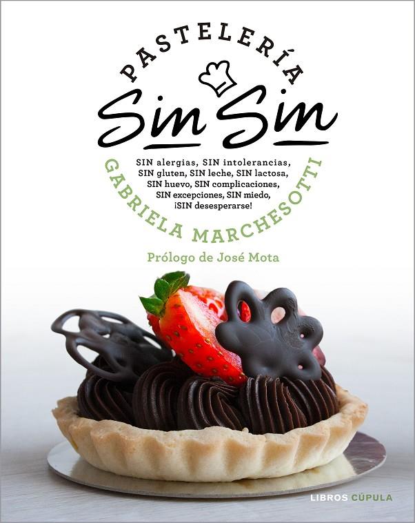 Pastelería sin sin | 9788448025656 | Marchesotti, Gabriela