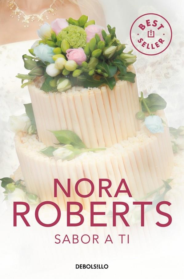 Sabor a ti | 9788499895291 | Nora Roberts