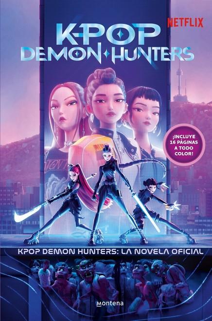 KPop Demon Hunters: la novela oficial | 9791387973360 | Netflix