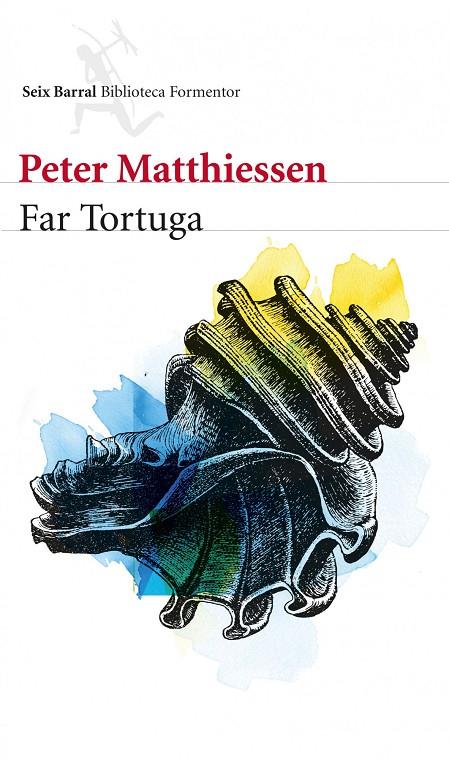 Far Tortuga | 9788432210143 | Peter Matthiessen