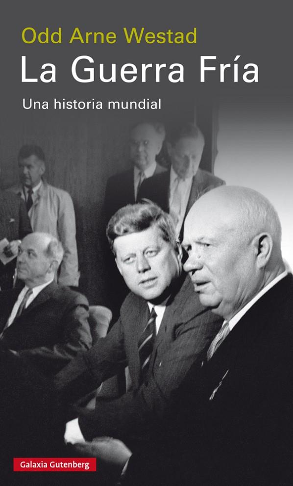 La Guerra Fría | 9788417355555 | Westad, Odd Arne