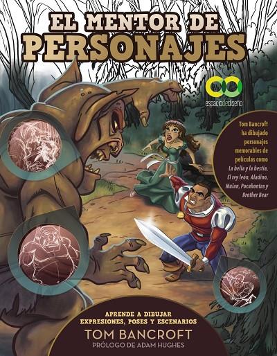 El mentor de personajes | 9788441548510 | Bancroft, Tom (prólogo de Hugues, Adam)