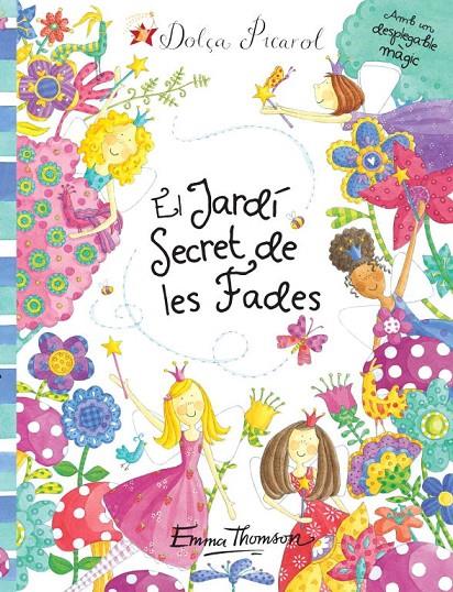 El jardí Secret de les Fades | 9788448832186 | Emma Thomson