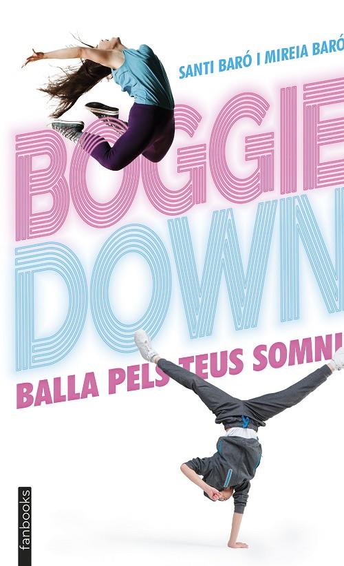 Boggiedown | 9788418327186 | Baró, Santi ; Baró, Mireia
