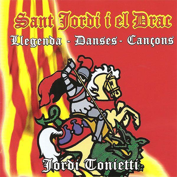 Sant Jordi i el Drac | 8436014456007 | Jordi Tonietti