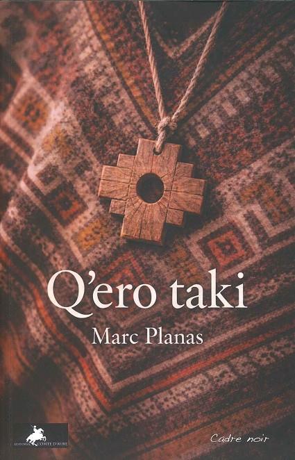 Q'ero taki | 9791399146448 | Planas, Marc