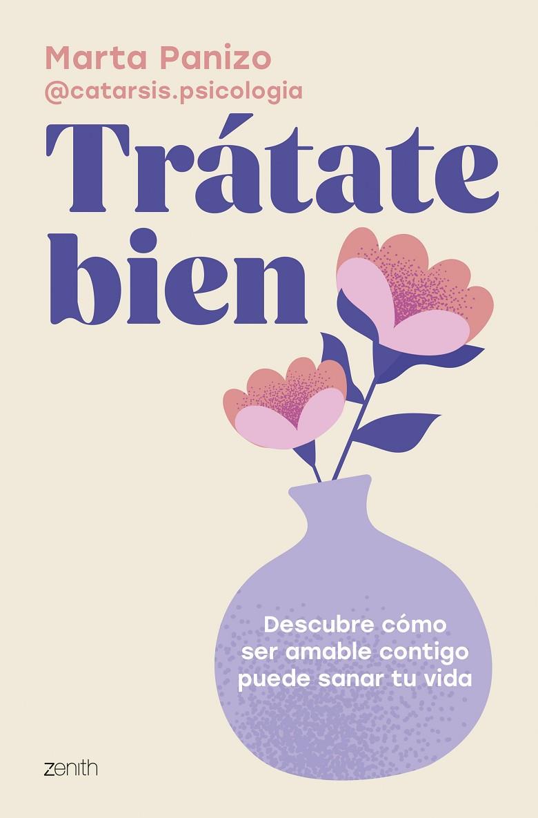 Trátate bien | 9788408308560 | Marta Panizo @catarsis.psicologia
