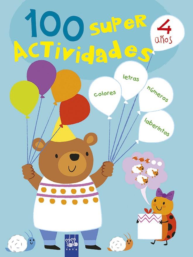 100 súper actividades 4 años | 9788408221395 | YOYO