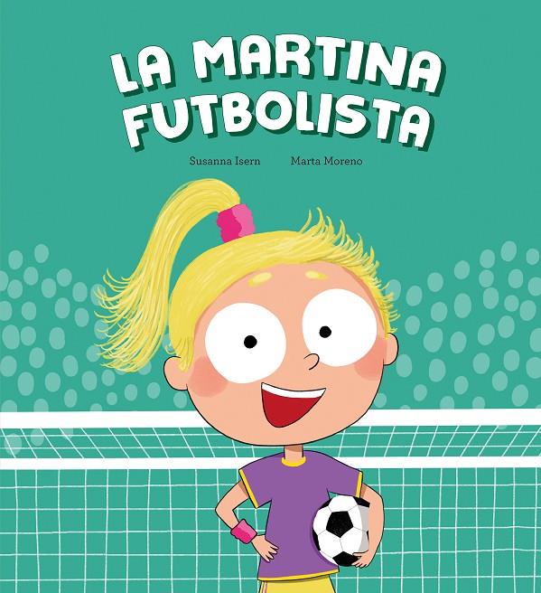 La Martina futbolista | 9788410074453 | Isern, Susanna