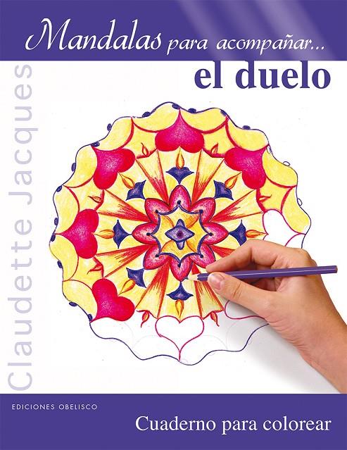 Mandalas para acompañar... el duelo | 9788415968665 | Claudette Jacques