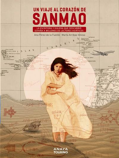 Un viaje al corazón de Sanmao | 9788491584445 | Pérez de la Fuente, Ana