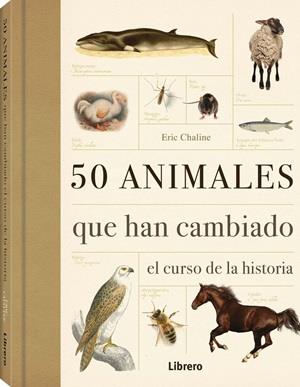 50 Animales que han cambiado la historia | 9789089982919 | Charline, Eric
