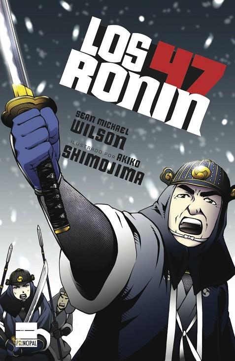 Los 47 Ronin | 9788494223433 | Sean Michael Wilson - Akiko Shimojima