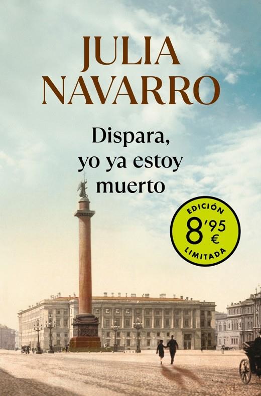Dispara, yo ya estoy muerto (edición limitada · Verano) | 9788466357289 | Navarro, Julia