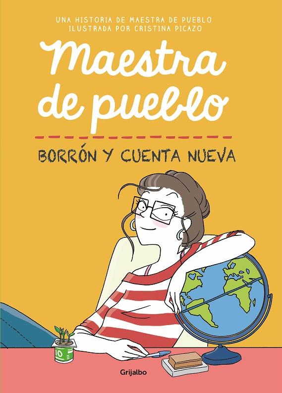 Maestra de pueblo : Borrón y cuenta nueva | 9788425358616 | Maestra de pueblo ; Picazo, Cristina