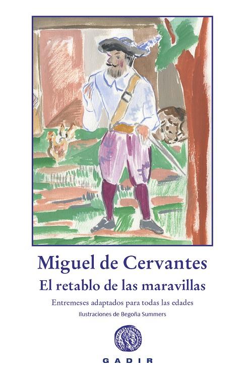 El retablo de las maravillas | 9788412746037 | de Cervantes, Miguel (adaptación de Javier Santillán)