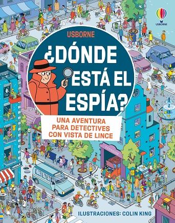 ¿Dónde está el espía? | 9781836061939 | Frith, Alex/Cowan, Laura