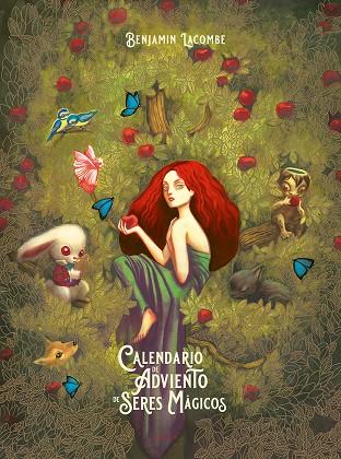 Calendario de adviento de seres mágicos | 9788414074169 | Lacombe, Benjamin