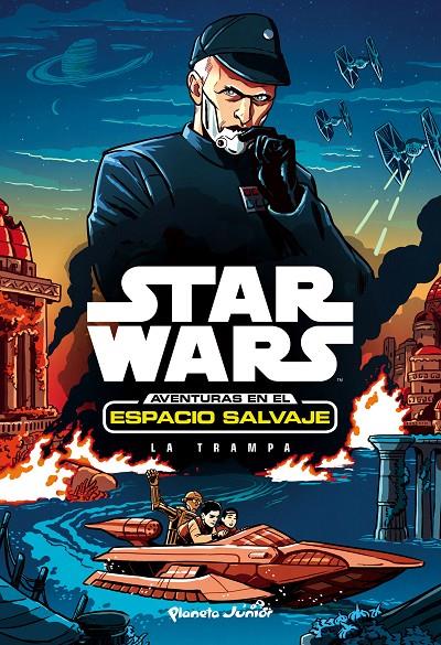 Aventuras en el espacio salvaje. La trampa | 9788408169970 | Star Wars