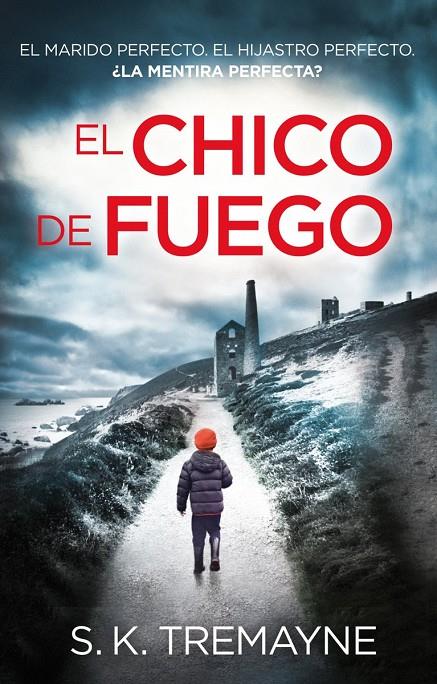 El chico de fuego | 9788416387281 | S. K. Tremayne