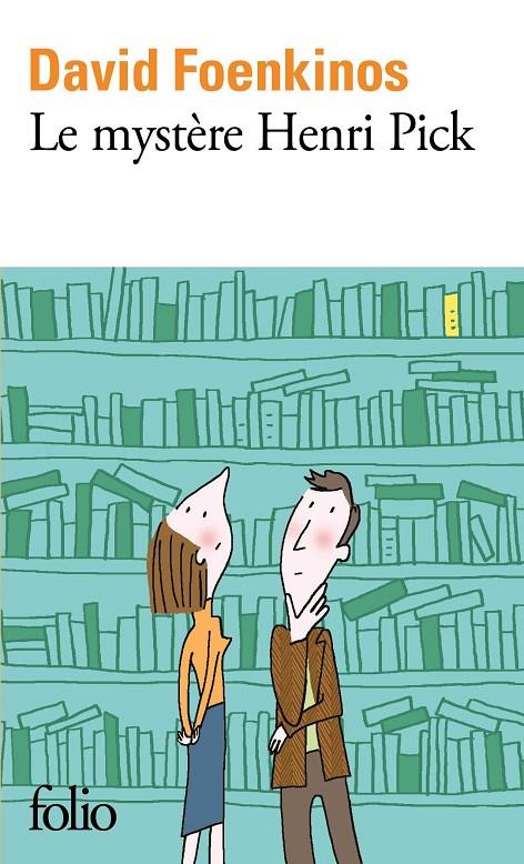 Le mystère Henri Pick | 9782072762031 | Foenkinos David