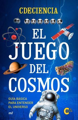 El juego del cosmos | 9788427044166 | Cdeciencia