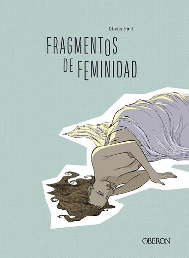 Fragmentos de feminidad | 9788441541351 | Pont, Olivier