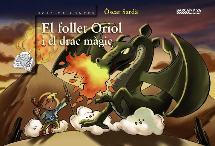 El follet Oriol i el drac màgic | 9788448920678 | Òscar Sardà