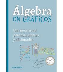 Algebra en gráficos | 9788428217828 | Katie Steckles