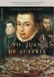 Yo, Juan de Austria | 9788492520022 | Joaquín Javaloys