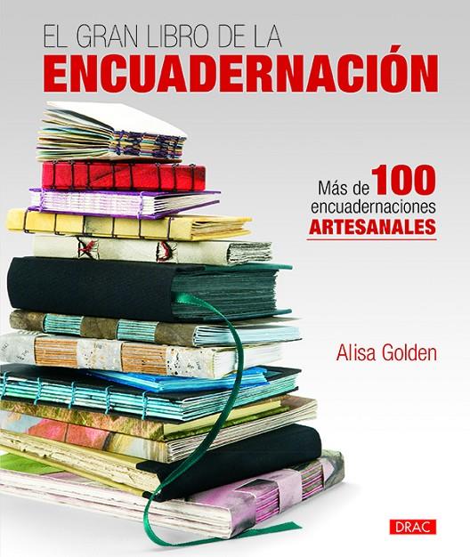 El gran libro de la encuadernación | 9788498745634 | Golden, Alisa