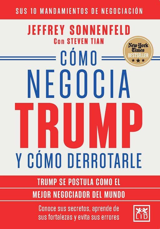 Cómo negocia Trump y cómo derrotarle | 9791388130335 | Tian, Steven / Sonnenfeld, Jeffrey Alan