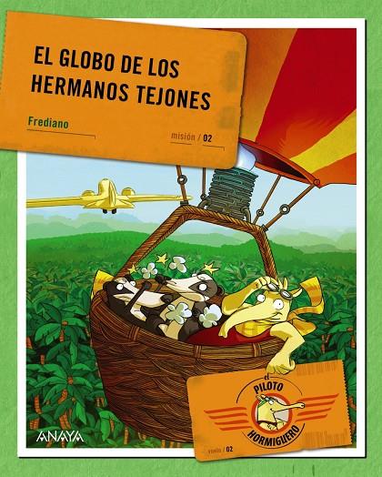 El globo de los hermanos tejones | 9788467829242 | Frediano