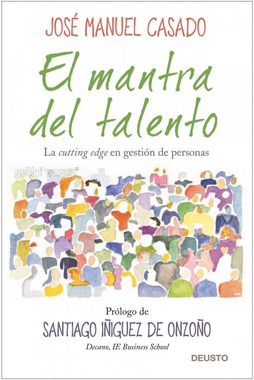 El mantra del talento | 9788423427956 | José Manuel Casado
