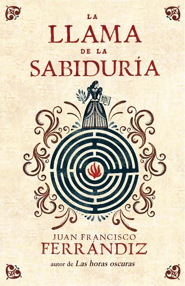 La llama de la sabiduria | 9788425353123 | Juan Francisco Ferrándiz
