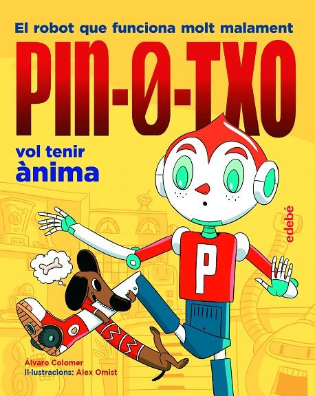 PIN-0-TXO vol tenir ànima | 9788468348803 | Colomer Moreno, Álvaro