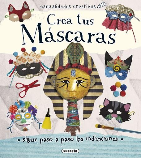 Crea tus máscaras | 9788467749571 | Ribon, Marta