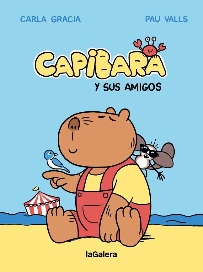 Capibara y sus amigos | 9788424674427 | Gracia Mercadé, Carla