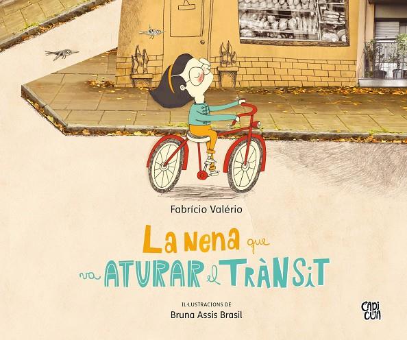 La nena que va aturar el trànsit | 9788412095029 | Valério, Fabrício