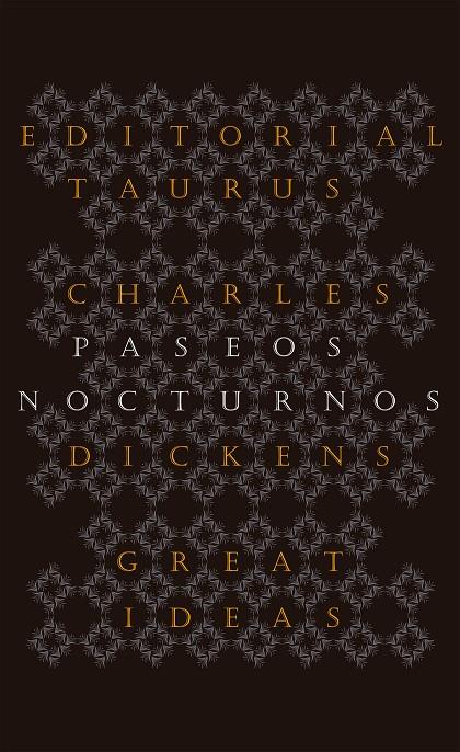 Paseos nocturnos (Serie Great Ideas 25) | 9788430602223 | Dickens, Charles
