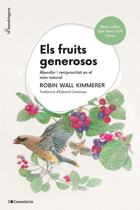 Els fruits generosos | 9788413565569 | Wall Kimmerer, Robin