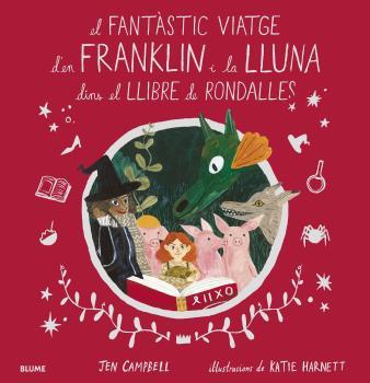 El fantàstic viatge d'en Franklin i la Lluna dins el llibre de rondalles | 9788418075056 | Campbell, Jen ; Harnett, Katie