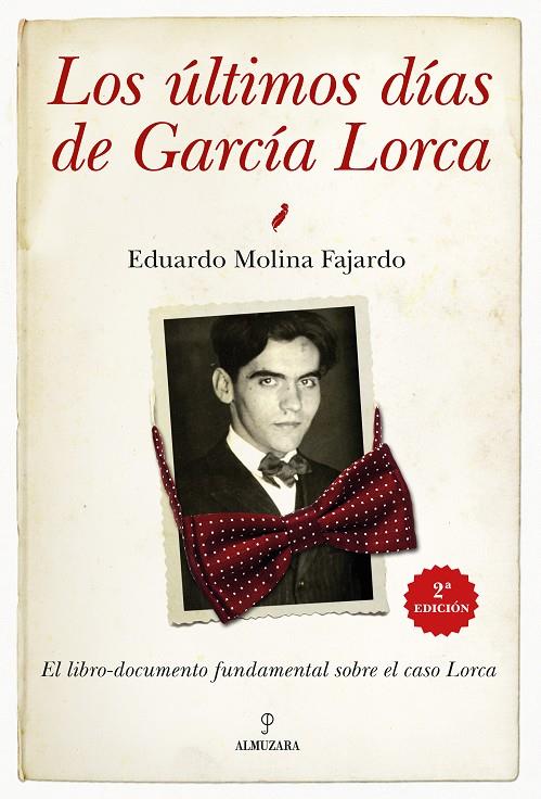 Los últimos días de García Lorca | 9791370202644 | Molina González, Fernando