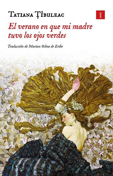 El verano en que mi madre tuvo los ojos verdes (Tapa dura) | 9791387641405 | Tibuleac, Tatiana