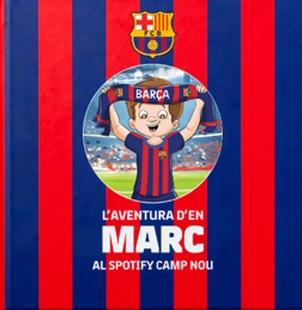 La aventura d'en Marc al Spotify Camp Nou | 9789659328819 | AA.VV, AA.VV