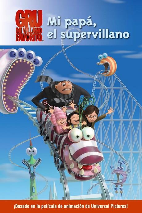 Mi papá, el supervillano | 9788466794060 | Rosen, Lucy