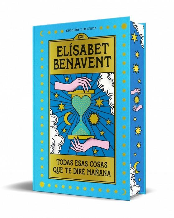 Todas esas cosas que te diré mañana (edición limitada) | 9788466380843 | Benavent, Elísabet