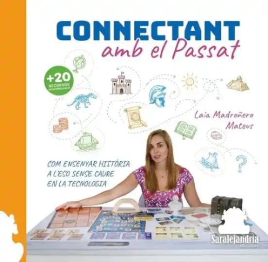 Connectant amb el Passat | 9791387815318 | Madroñero Mateus, Laia