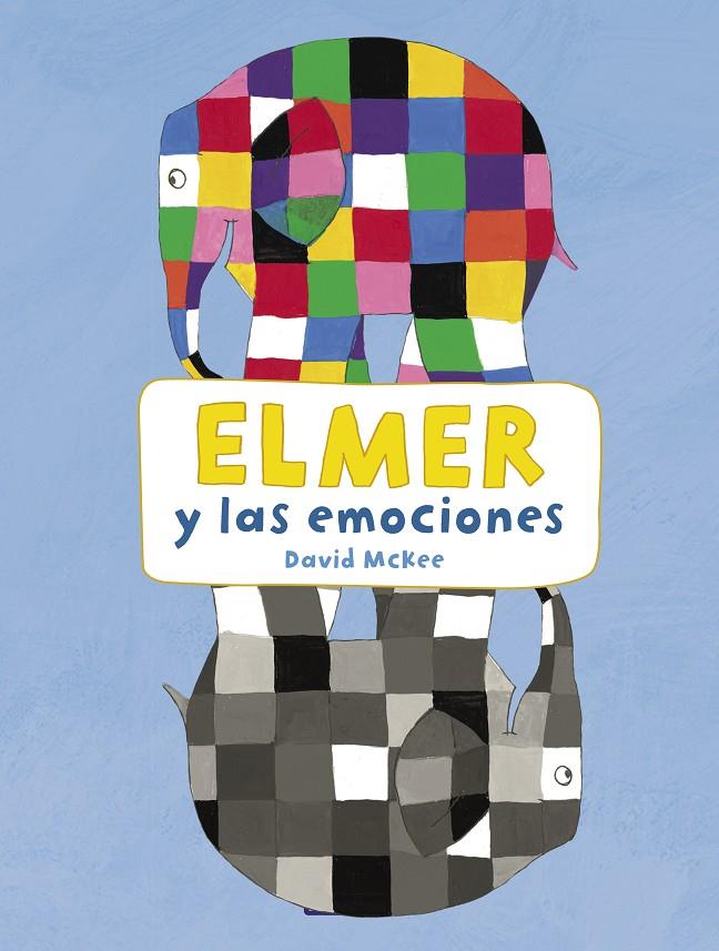 Elmer y las emociones (Elmer. Actividades) | 9788448852795 | McKee, David